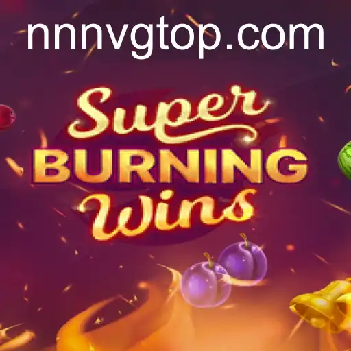 SuperBurningWins